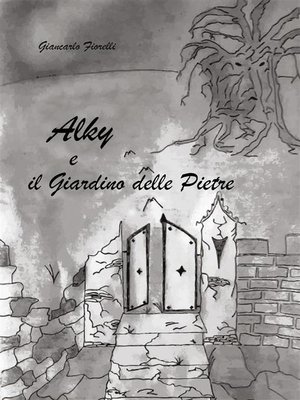 cover image of Alky e il giardino delle pietre
